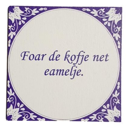 onderzetter hout friese spreuk