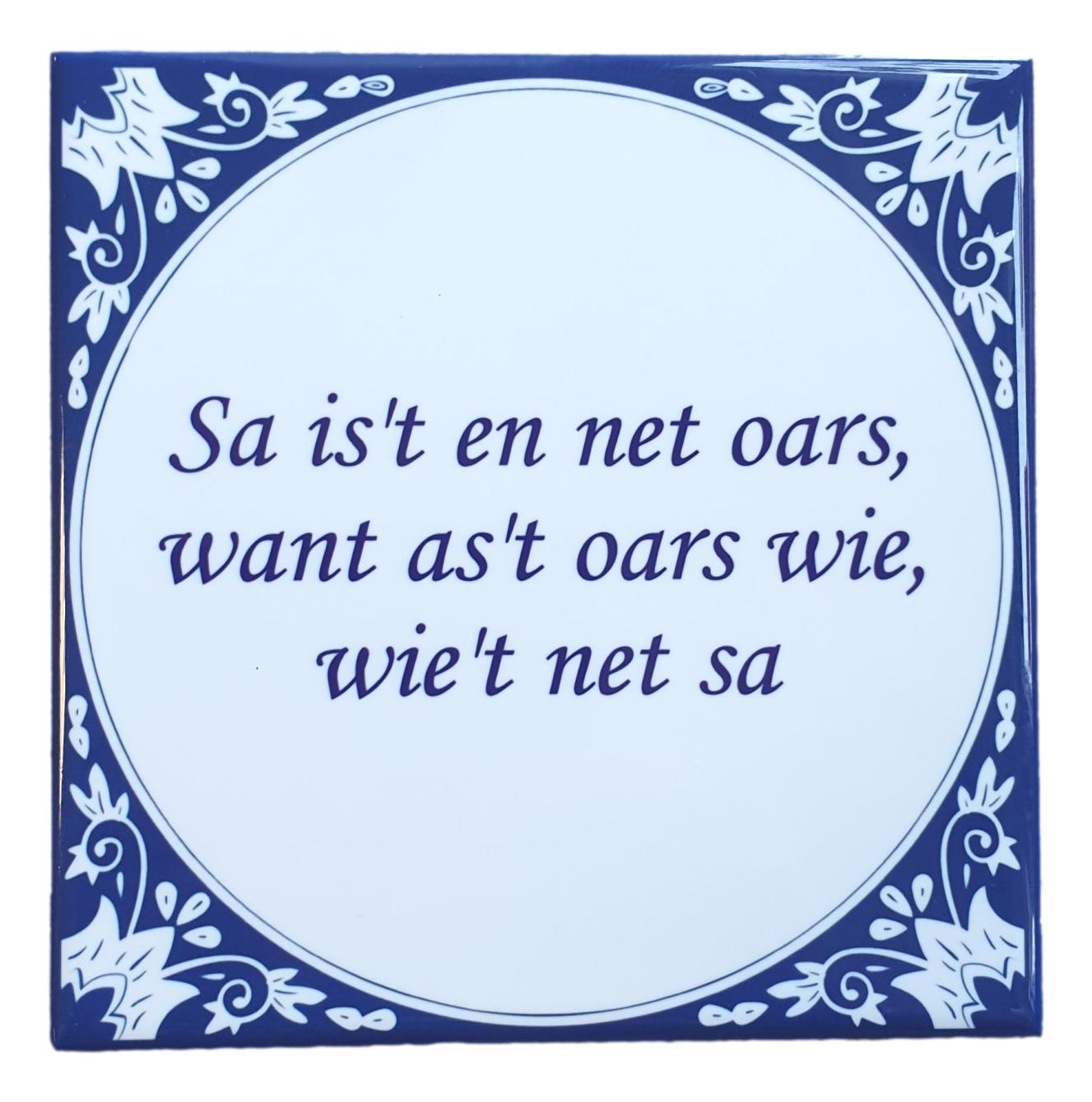 Friese tegel Sa is't en net oars